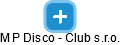 M P Disco - Club s.r.o. - obrázek vizuálního zobrazení vztahů obchodního rejstříku