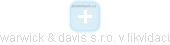 warwick & davis s.r.o. v likvidaci - obrázek vizuálního zobrazení vztahů obchodního rejstříku